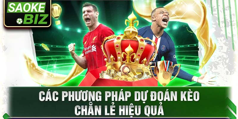 Các phương pháp dự đoán kèo chẵn lẻ hiệu quả